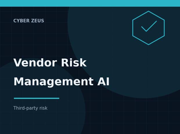 Vendor Risk Management AI